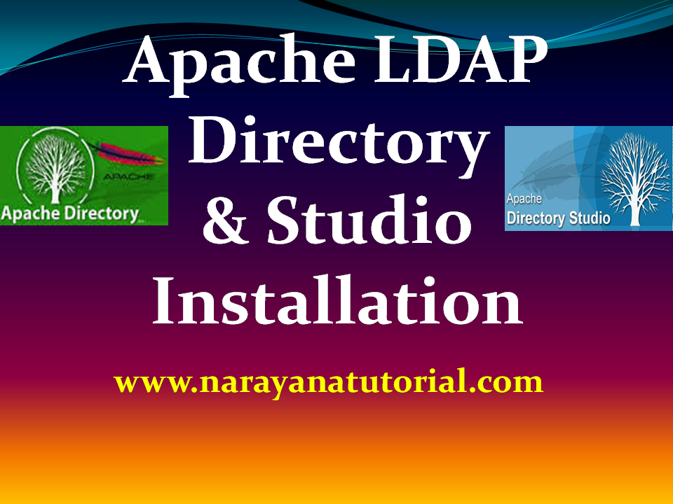 How to install Apache LDAP Directory and Studio